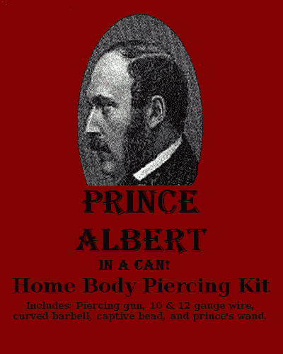 Prince Albert...IN A CAN!